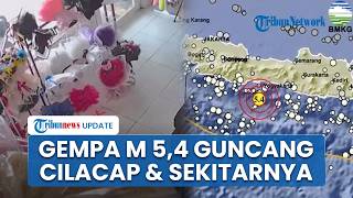 Gempa Magnitudo 5,4 Guncang Wilayah Cilacap, Getaran Turut Dirasakan Warga Sleman hingga Solo