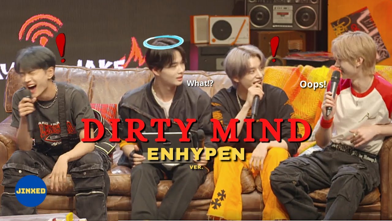 ENHYPEN не грязные мыслители!