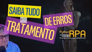 How to handle errors in your RPA bots with Python RPA Dev Studio