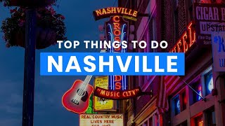 The Best Things to Do in Nashville, Tennessee 🇺🇸 | Travel Guide ScanTrip