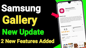 Samsung Gallery New Update 2 New Features Added 🔥🔥🔥 | A50,A50S,A51,A52,A70,A21S,A31,M21,M31,A71