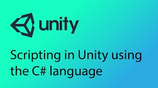 Unity Tutorial 14 - Scripting with C#