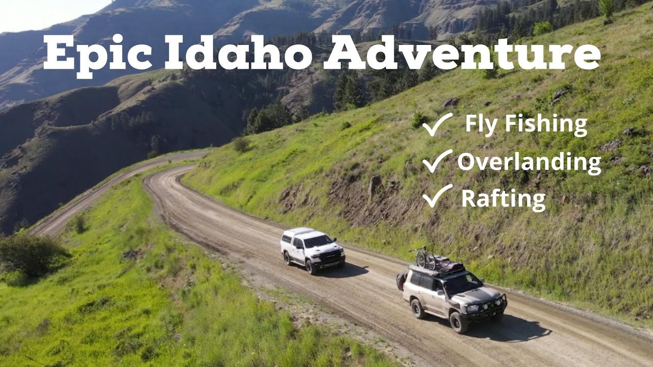 Epic Idaho Adventure 2021
