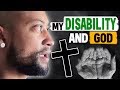 STORYTIME: My Disability & God