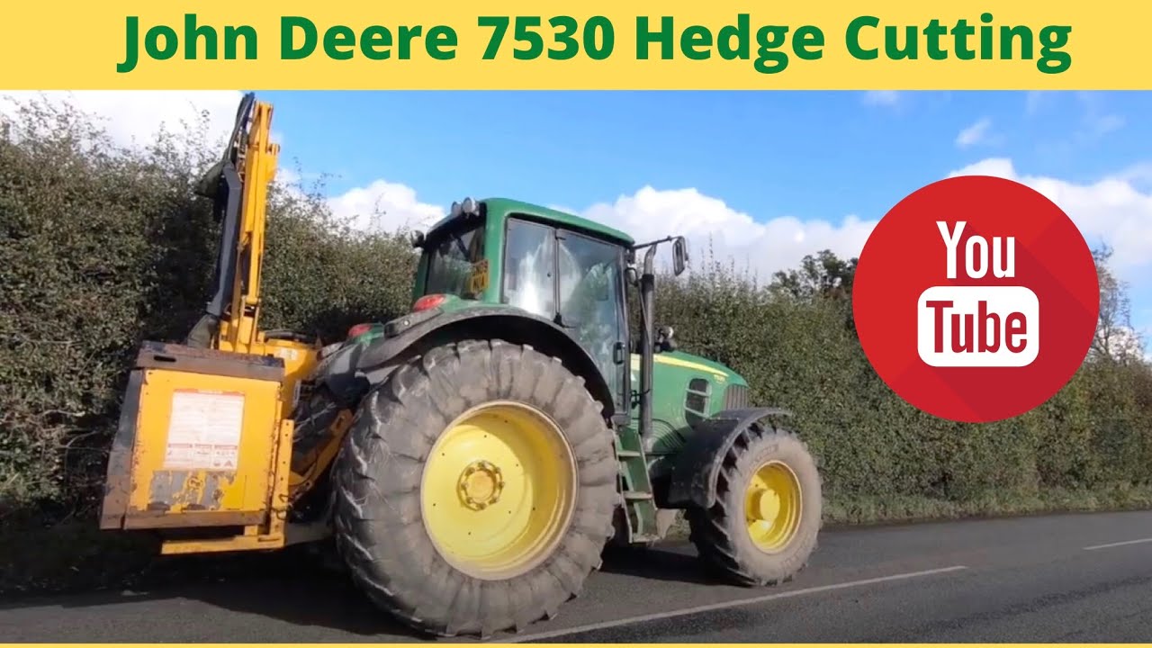 John Deere 7530 Hedge Cutting