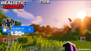 🤒 Realistic Shader for Minecraft PE - 1.20 | Render Dragon - [ 100% Working ]
