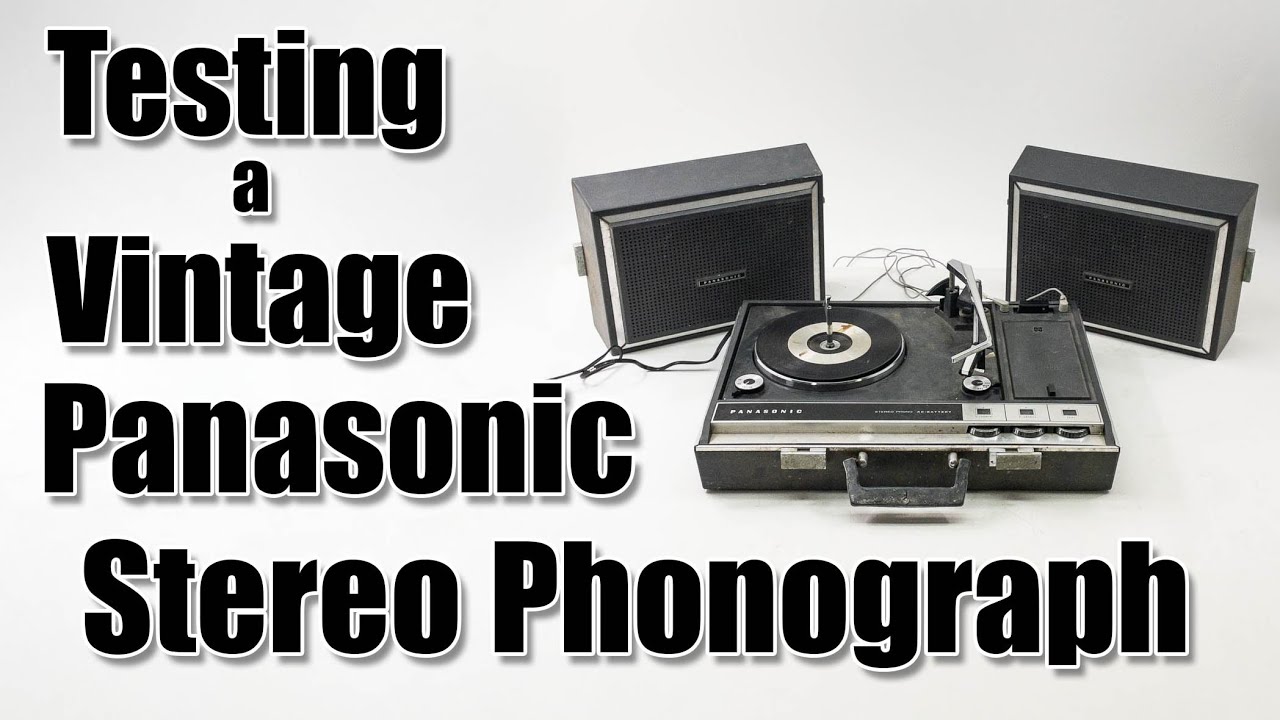 Testing a Panasonic SG 634 Solid State Stereo Phonograph - YouTube