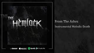 The Hemlock - From The Ashes