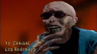 YO, CANIBAL - VIDEOCLIP - LOS REDONDOS ZOMBIES