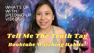 The First Time I’m Tagged! Tell Me The Truth Tag!