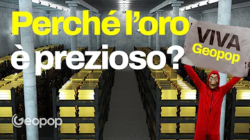 Perché l'oro è sempre stato considerato prezioso?