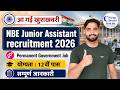NBE Junior Assistant Recruitment 2026 | Eligibility, Syllabus &amp; Age Limit Full Details