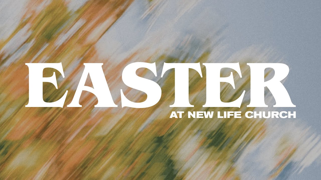 Watch - New Life Church