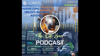 🚀The Ride Home Podcast | Series 02, Episode 03 | Harnessing Data Unlocking Revenue 🎧