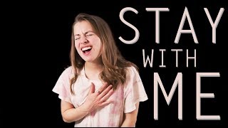 Stay With Me - Sam Smith (Cover) chords