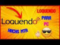 👌LOQUENDO Portable para WINDOWS Tutorial ESPAÑOL 👈