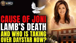 Cause of Joni Lamb's Death — And Who Takes Over Daystar Television Network Now?