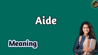Aide meaning