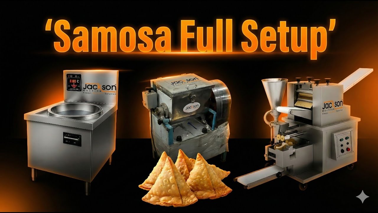 समोसा बनाने का पूरा सेटअप पूरी समोसा मशीन लाइन 