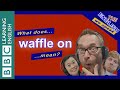 Waffle on: The English We Speak