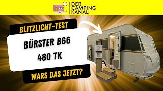 Ein leiser Abgesang? Blitzlicht-Test Bürstner B66 480 TK | Wohnwagen 2026