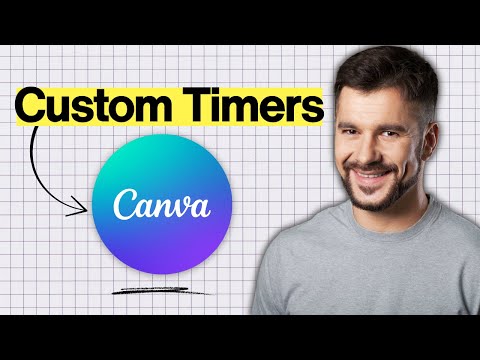 How to Create Custom Timers in Canva (2026 Guide)