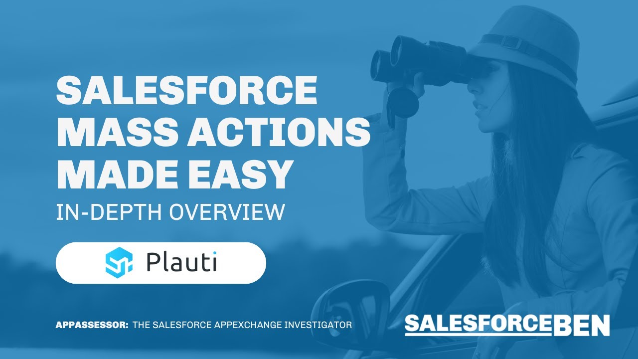 Salesforce Mass Actions Made Easy [In-Depth Overview]