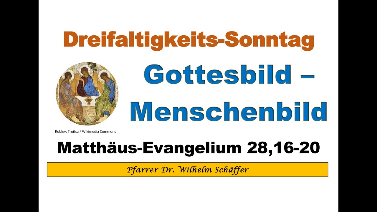 „Gottesbild – Menschenbild“. Zum Dreifaltigkeitsfest