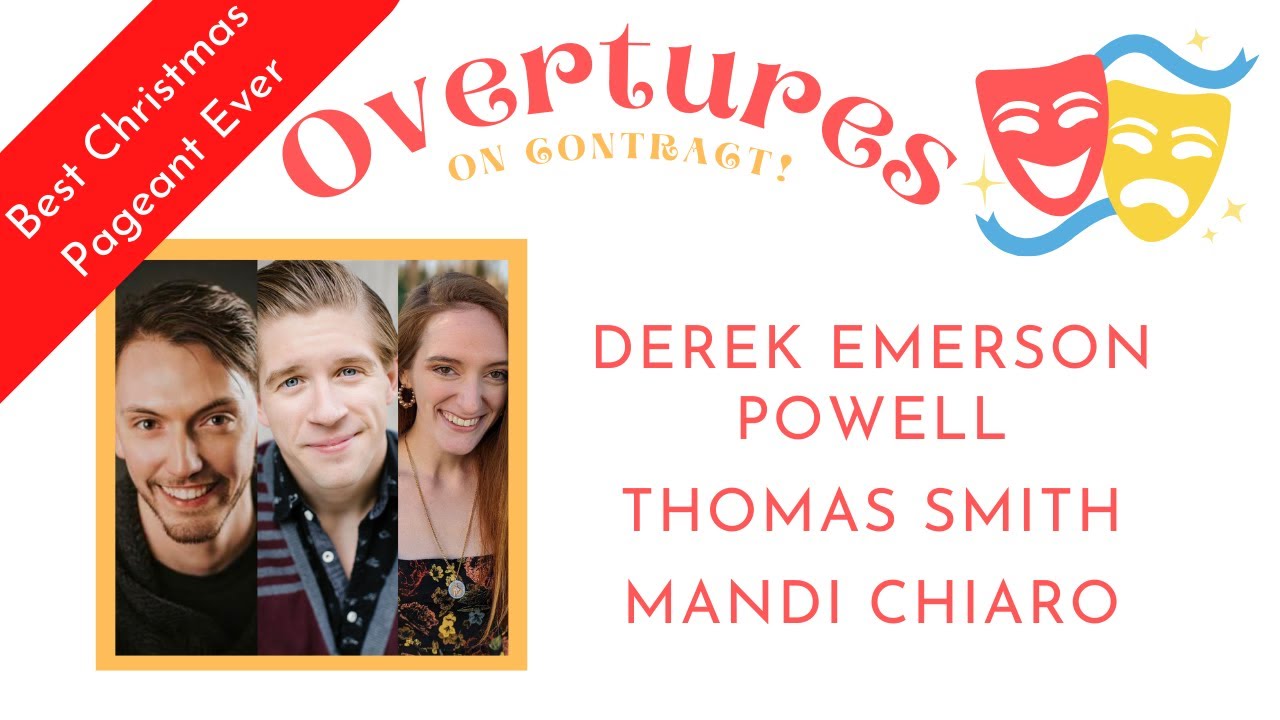 Overtures On Contract: Best Christmas Pageant Ever Part One