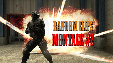 CS:GO - Random clips montage #2