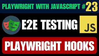 Celebrity Playwright with Javascript tutorial #23 | Using Hooks: BeforeAll, BeforeEach, AfterAll, AfterEach Wealth
