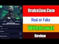 Drakelion.com Real or Fake || Drakelion.com Withdrawal || Drake lion review 