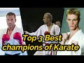 Top 3 Best champions of Karate Kumite (90's Generation)