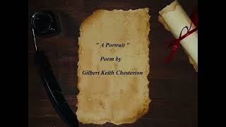 A Portrait By Gilbert Keith Chesterton Poem