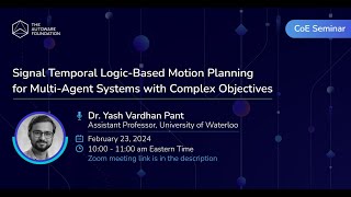 Yash Pant - Autoware Safe Autonomy Seminar