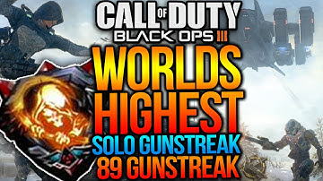 Black Ops 3 - WORLDS HIGHEST SOLO GUNSTREAK - 89 GUNSTREAK ON EVAC! (COD BO3 80+ Gunstreak)