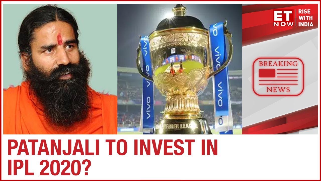 BCCI on a tight rope looking for IPL 2020 title sponsorship; Is Patanjali looking forward to invest?