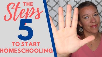 5 Steps to start home schooling