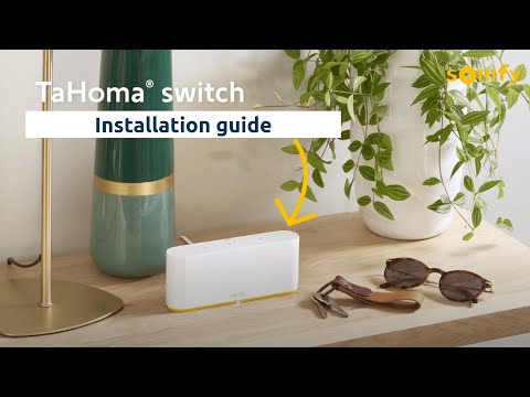TaHoma Switch Somfy - Installation Guide