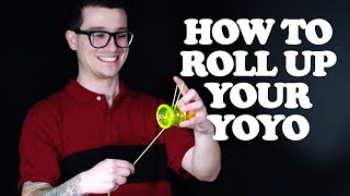 How to Roll Up Your YoYo