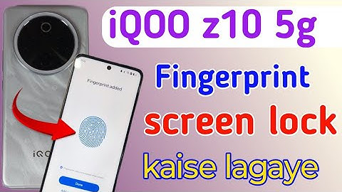 Iqoo Z10 5g display fingerprint setting/Iqoo Z10 5g fingerprint screen lock/fingerprint sensor