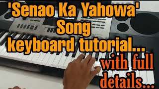 Video voorbeeld van "सेनाओं का यहोवा हमारे संग संग है - Senao ka Yahowa hamare sang-sang hai|Keyboard tutorial|By Sahil"