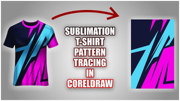How to Professionally Trace Sublimation T-Shirt Patterns in CorelDRAW!