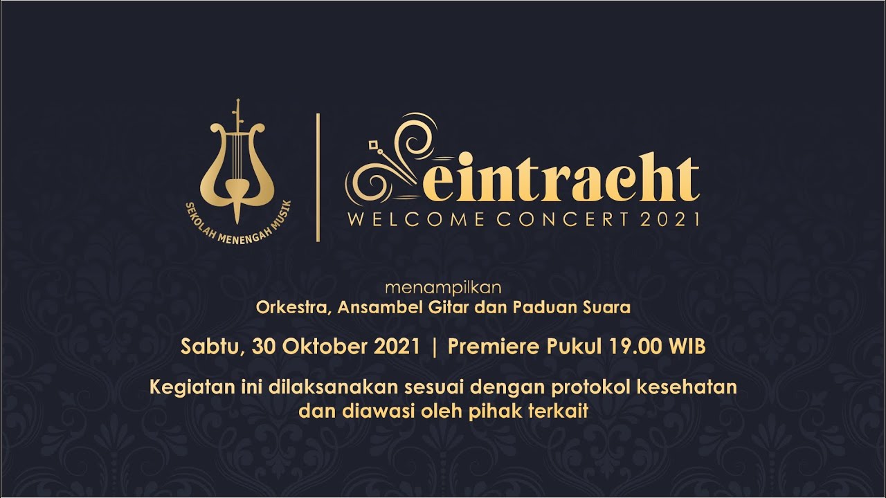 Eintracht - Welcome Concert SMM Yogyakarta 2021