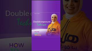 Double exposure effect#how_to_graphic #جرافيك_مع_غادة #viralvideos #shorts #photoshop