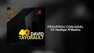 FROUFROU CONJUGAL VS Nadège MBadou