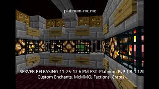 PLATINUM PVP SERVER RELEASE - 25th NOVEMBER 6 PM EST - $200 F TOP