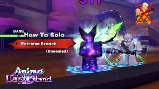 Outdated How To Solo Unsealed Breach Before The Yuno Nerf - Anime Last Stand Roblox
