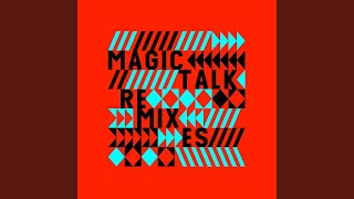 Magic Talk (Mark Flash UR Detroit Club Dub)