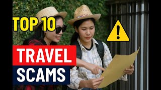 You Won’t Believe These Travel Scams (And How to Avoid Them!)